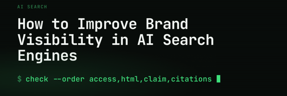 How to Improve Brand Visibility in AI Search Engines
